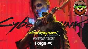 Let's Play Cyberpunk 2077 Phantom Liberty Folge #6 by Spaß mit Videospielen (Mirror)